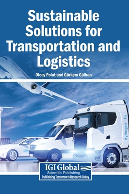 Sustainable Solutions for Transportation and Lo... B0GV1KFVDR Book Cover