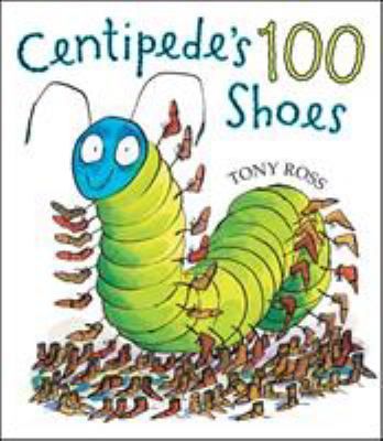 Centipede's 100 Shoes 184270284X Book Cover