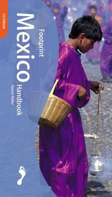 Footprint Mexico (Footprint Handbooks) 1900949539 Book Cover