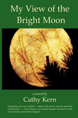 My View of the Bright Moon B0CM5BLGVW Book Cover