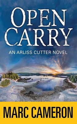 Open Carry: An Arliss Cutter Novel [Large Print] 1643582488 Book Cover