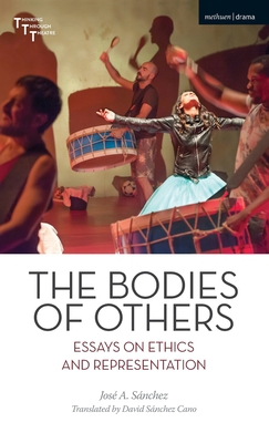 Bodies of Others : Essays on Ethics and Represe... Book Cover