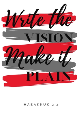 Write the Vision and Make It Plain 1794826629 Book Cover