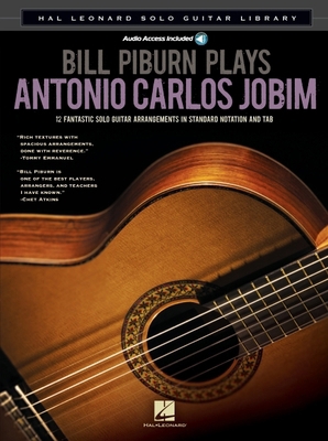 Bill Piburn Plays Antonio Carlos Jobim Book/Onl... 1458422275 Book Cover