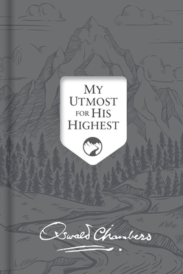 My Utmost for His Highest: Updated Language Sig... 1640700749 Book Cover