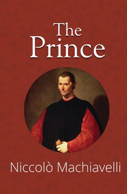 The Prince (Reader's Library Classics) 1954839278 Book Cover