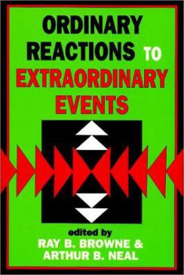 Ordinary Reactions to Extraordinary Events 0879728345 Book Cover