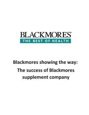 Blackmores showing the way: The success of Blac... 1539739791 Book Cover