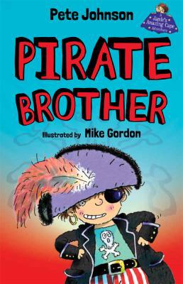 Pirate Brother 1846471001 Book Cover