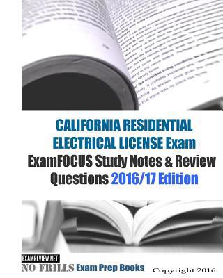 CALIFORNIA RESIDENTIAL ELECTRICIAN LICENSE Exam... 1523794542 Book Cover