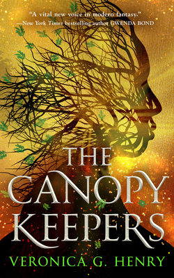 The Canopy Keepers 1501219111 Book Cover