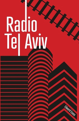 Radio Tel Aviv: The musical confession of Dr Is... 1800422482 Book Cover