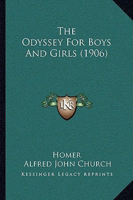 The Odyssey for Boys and Girls (1906) 1164128167 Book Cover
