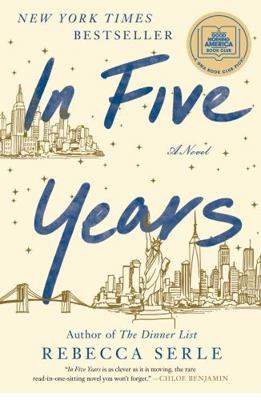 In Five Years: A Novel 1982143207 Book Cover