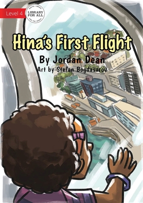 Hina's First Flight 1922621293 Book Cover
