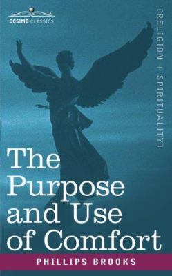 The Purpose and Use of Comfort 1602068100 Book Cover