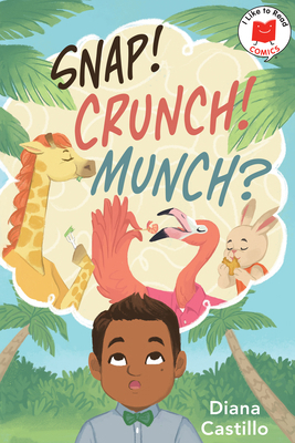 Snap! Crunch! Munch? 0823462684 Book Cover