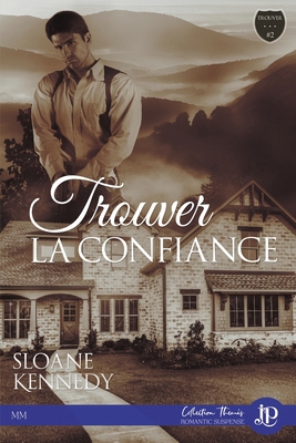 Trouver... la confiance [French] 237676131X Book Cover