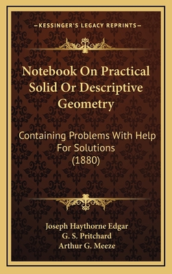 Notebook on Practical Solid or Descriptive Geom... 1165012448 Book Cover