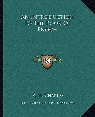 An Introduction To The Book Of Enoch 1162909242 Book Cover