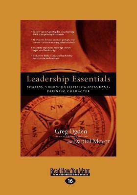 Leadership Essentials: Shaping Vision, Multiply... [Large Print] 1459636104 Book Cover