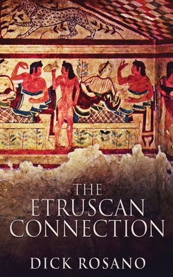 The Etruscan Connection 4867475319 Book Cover