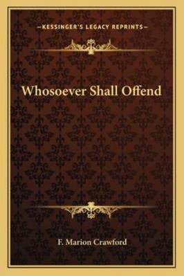 Whosoever Shall Offend 1162726695 Book Cover