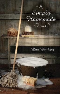 A Simply Homemade Clean 1939267080 Book Cover