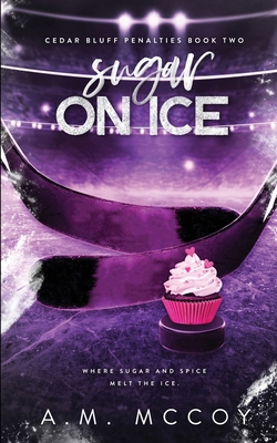 Sugar On Ice 1965903193 Book Cover