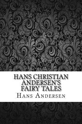 Hans Christian Andersen's Fairy Tales 1548332070 Book Cover