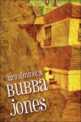 Bubba Jones 1424177421 Book Cover