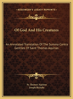 Of God And His Creatures: An Annotated Translat... 1169791247 Book Cover