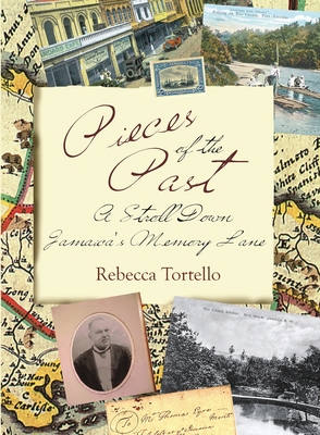Pieces of the Past: A Stroll Down Jamaica's Mem... 9768286628 Book Cover