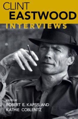 Clint Eastwood: Interviews 1578060699 Book Cover