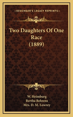 Two Daughters of One Race (1889) 1164358715 Book Cover