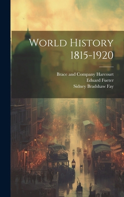 World History 1815-1920 1019598689 Book Cover