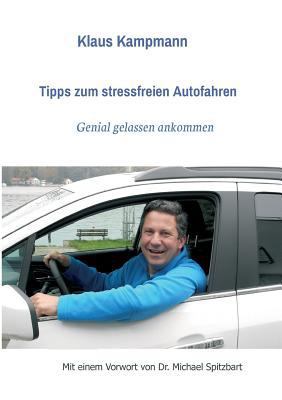 Tipps zum stressfreien Autofahren [German] 3732320448 Book Cover