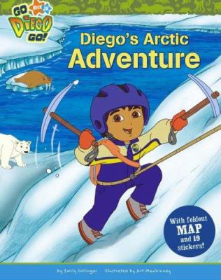 Diego's Arctic Adventure: A Book of Facts about... 1416938222 Book Cover