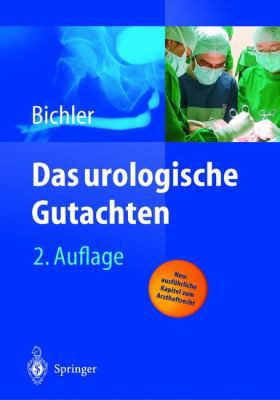 Das Urologische Gutachten [German] 3540427570 Book Cover