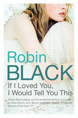If I Loved You, I Would Tell You This 0330511793 Book Cover