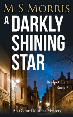 A Darkly Shining Star: An Oxford Murder Mystery Book Cover