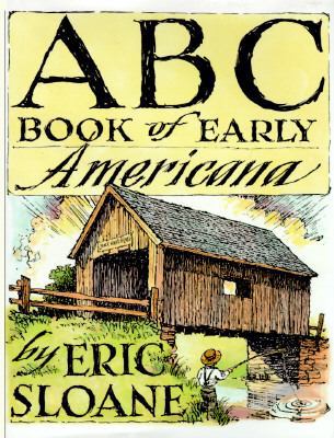 The ABC Book of Early Americana 0517147890 Book Cover