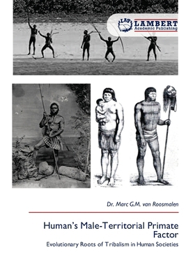 Human's Male-Territorial Primate Factor 6208454883 Book Cover