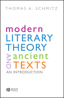 Modern Literary Theory and Anc 1405153741 Book Cover