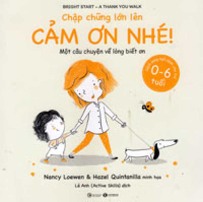 Bright Start - A Thank You Walk - Bilingual Books [Multiple languages] 6043623927 Book Cover