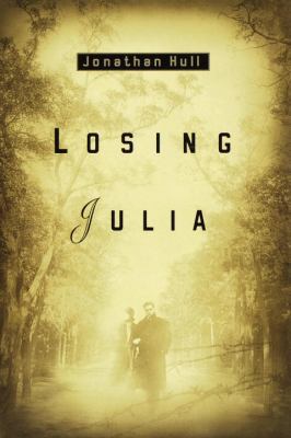 Losing Julia 0385333757 Book Cover
