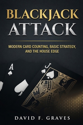 Blackjack Attack: Modern Card Counting, Basic S... B0H6776D8K Book Cover
