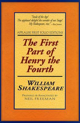 First Part of Henry the Fourth 1557834172 Book Cover