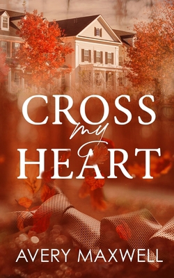 Cross My Heart B0CGLCGRPC Book Cover