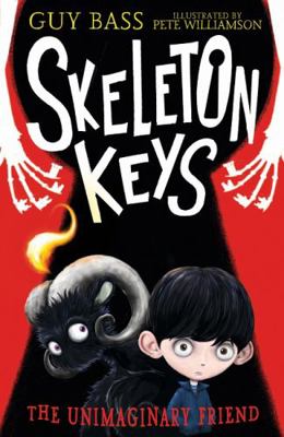 Skeleton Keys: The Unimaginary Friend            Book Cover